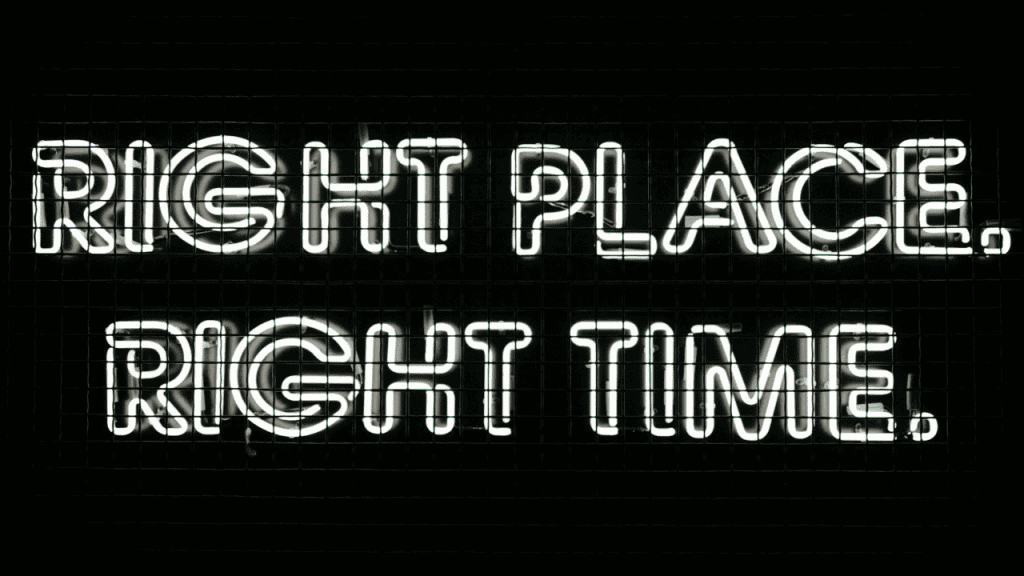 right time right place